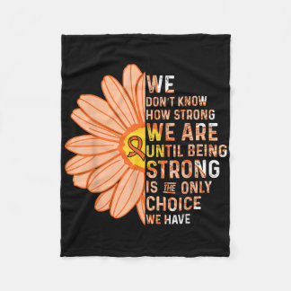 Couverture Polaire We Are Strong- Leukemia Cancer Awareness Supporter