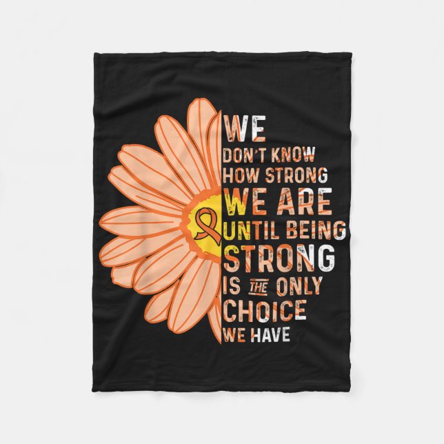 Couverture Polaire We Are Strong- Leukemia Cancer Awareness Supporter (Devant)