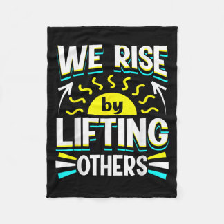 Couverture Polaire We Rise By Lifting Others Sitive Motivational Quot