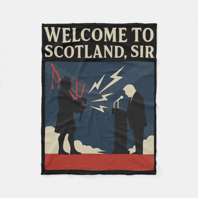 Couverture Polaire Welcome To Scotland Sir – Trump Gpipe Speech Fail  (Devant)