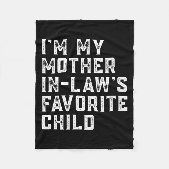 Couverture Polaire Womens I'm My Mother In Law's Favorite Child Funny (Devant)