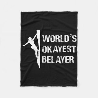 Couverture Polaire Worlds Okayest Belayer Climbing Hiking Girls Gift 