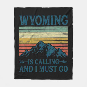 Couverture Polaire Wyoming Is Calling And I Must Go