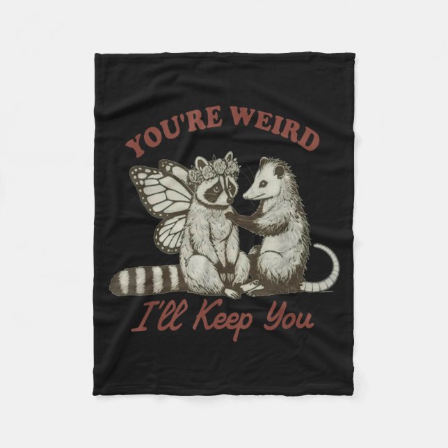 Couverture Polaire You're Weird I'll Keep You Funny Raccoon Ssum  (Devant)