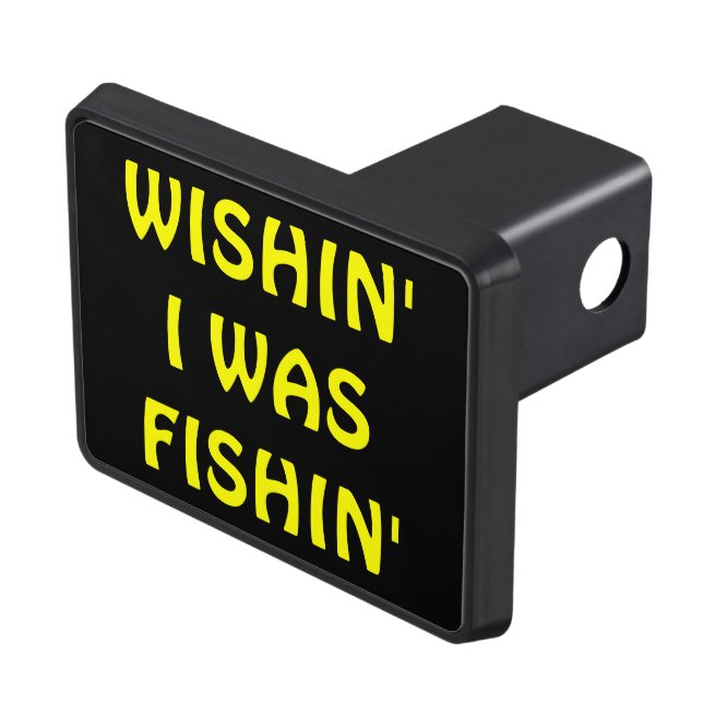 Couverture Remorque D'attelage Wishin I était Fishin (haut Droit)