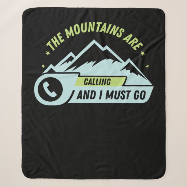 Couverture Sherpa 73.Hiking The Mountains Are Calling And I Must Go (Devant)