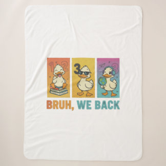 Couverture Sherpa Bruh Nous Retournons Des Canards Drôle