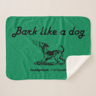 Couverture Sherpa Caddyshack L'écorce Comme Un Chien !