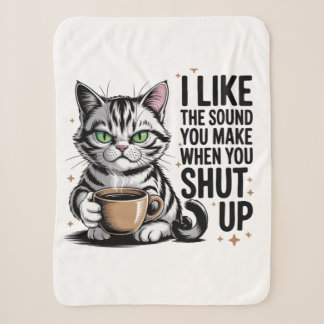 Couverture Sherpa Citation de chat impertinent – « J'aime le son que