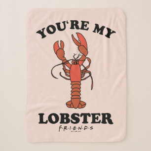 Couverture Sherpa FRIENDS™   Vous êtes mon homard - Typographie clas