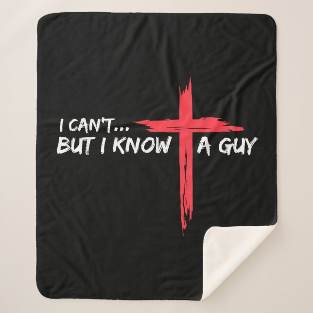 Couverture Sherpa Je ne peux pas mais je connais un type Jésus Croix (Devant)