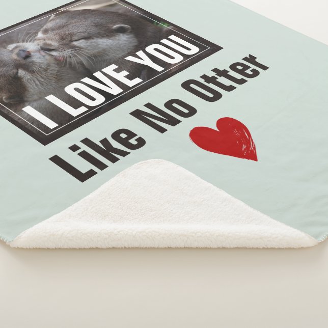 Couverture Sherpa Je T'Aime Pas D'Otter Mignonne Photo (3/4)