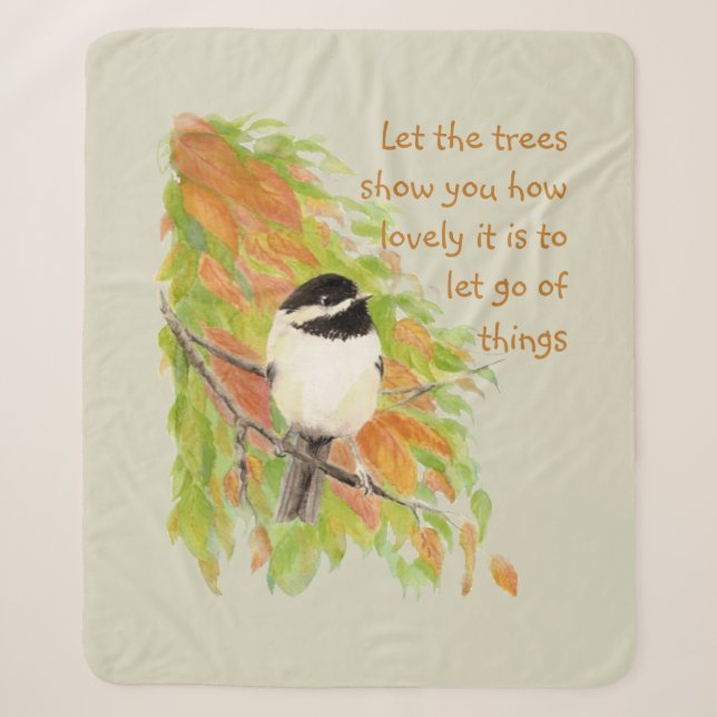 Couverture Sherpa Laisser aller Citation Inspirationnelle Chickadee  (Devant)