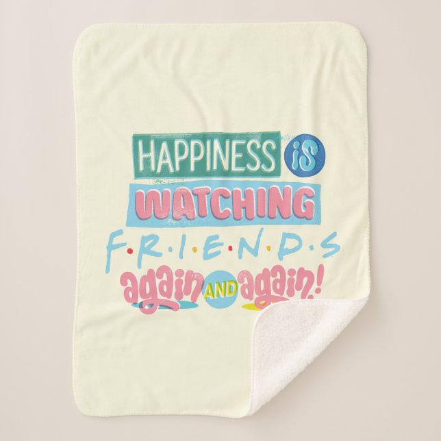 Couverture Sherpa Le bonheur regarde les amis™ encore et encore (Devant)