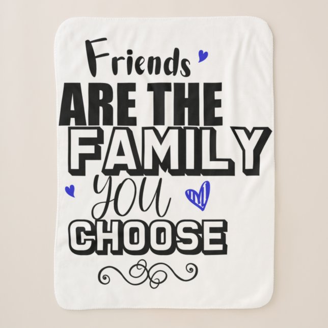 Couverture Sherpa Les Amis Sont La Famille Que Vous Choisissez (Devant)
