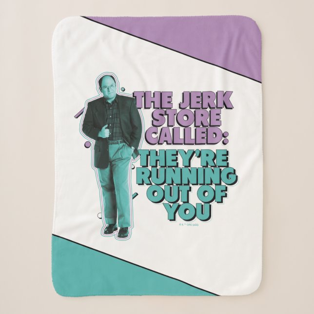 Couverture Sherpa Seinfeld | George Costanza "The Jerk Store Called" (Devant)