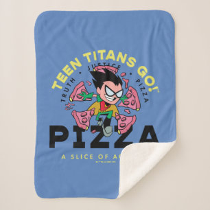 Couverture Sherpa Teen Titans Go ! Robin "Truth Justice Pizza"
