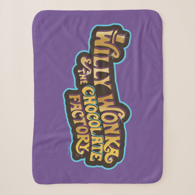 Couverture Sherpa Willy Wonka et le logo de l'usine de chocolat (Devant)