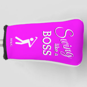 Couvre-club De Golf Amusant SE BALANÇER COMME UN BOSS Putter Rose Mono