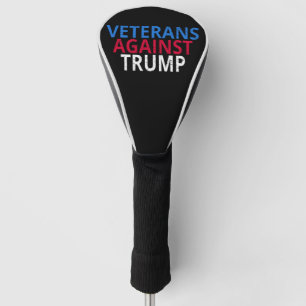 Couvre-club De Golf Anti-Trump - Les anciens combattants contre Trump