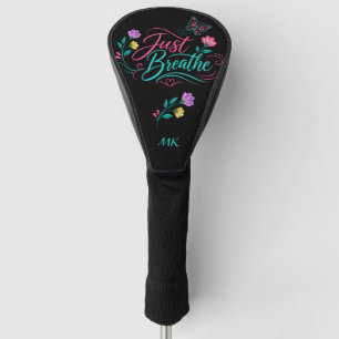 Couvre-club De Golf Citation Just Breathe Floral Papillon Inspirant 