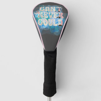 Couvre-club De Golf Citation motivationnelle ; impossible de ne jamais