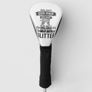 Couvre-club De Golf Conception de citation de cheveux de chien drôle d