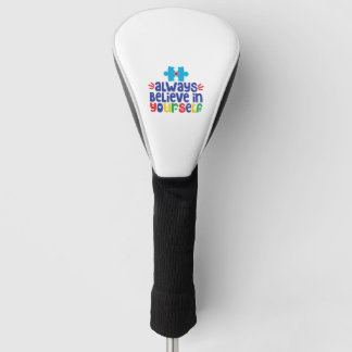 Couvre-club De Golf Croyez Toujours En Vous-Même, Sensibilisation sur