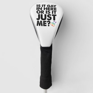 Couvre-club De Golf Est-ce gay ici ou est-ce juste moi Fierté LGBT