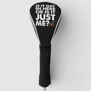 Couvre-club De Golf Est-ce gay ici ou est-ce juste moi LGBT Pride