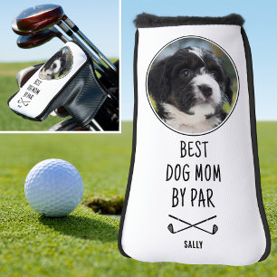 Couvre-club De Golf Fun Best Dog Mom By Par Photo Name White Putter