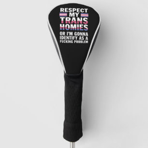 Couvre-club De Golf Funky Respect My Trans Homies Gay pride Mois LGBT