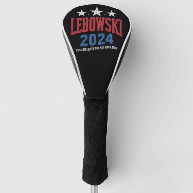 Couvre-club De Golf Funny Lebowski Élection politique Vote 2024 (Devant)