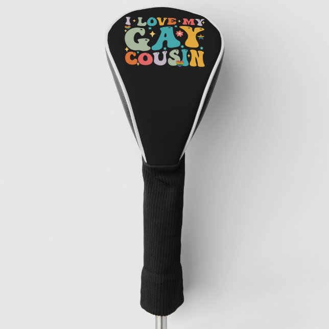Couvre-club De Golf I Love My Gay Cousin Super Rainbow LGBT Pride (Devant)