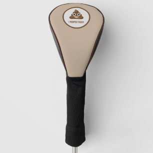 Couvre-club De Golf J'Ai Poopé Aujourd'Hui Smiling Emoticon