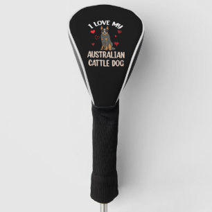 Couvre-club De Golf J'aime mon chien de bétail australien