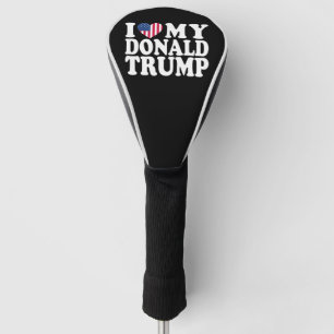 Couvre-club De Golf Je Coeur Mon Donald Trump Pour Le Président 2024