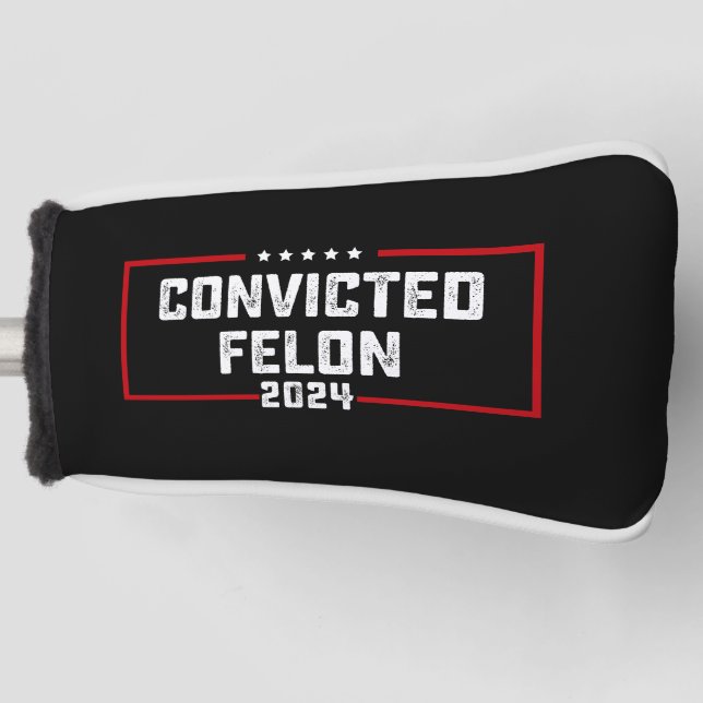 Couvre-club De Golf Je vote pour le condamné Felon Pro Trump 2024 (Devant)