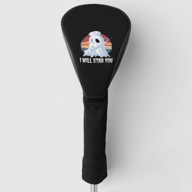 Couvre-club De Golf Je vous poignarderai un t-shirt, infirmière fantôm (Devant)