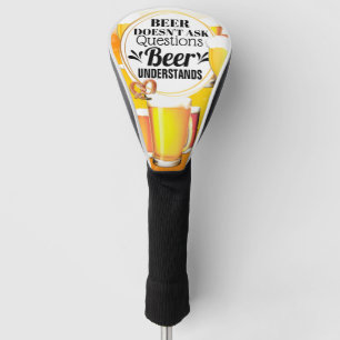 Couvre-club De Golf La bière amusante ne pose pas de questions compre