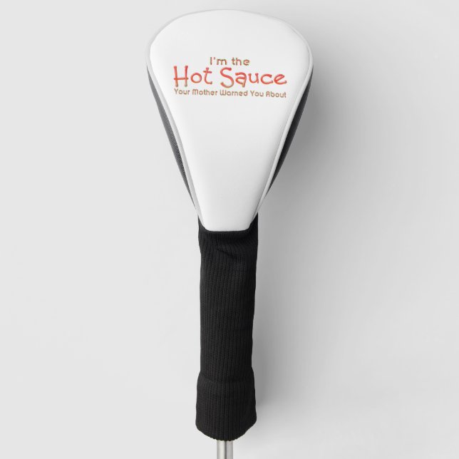 Couvre-club De Golf LE Humour DE LA Sauce Chaude (Devant)