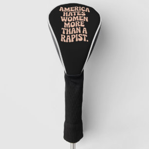 Couvre-club De Golf Manifestation anti Trump anti MAGA Féministe activ