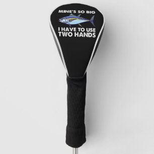 Couvre-club De Golf Mines Si Grosses Je Dois Utiliser Deux Mains Pêche