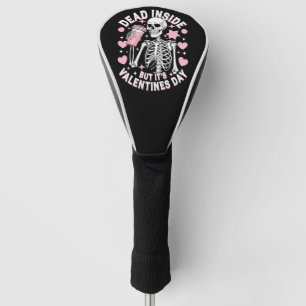 Couvre-club De Golf Mort à l'intérieur mais c'est la Saint-Valentin Sq