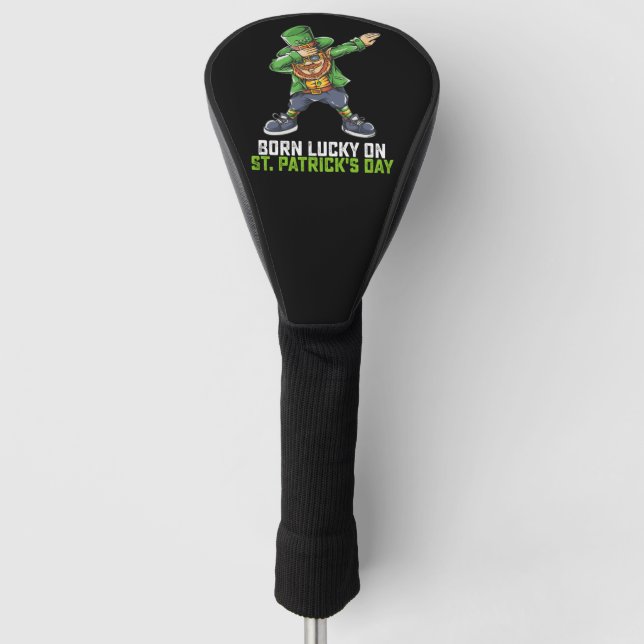 Couvre-club De Golf Né Lucky Sur St Patrick's Day Dabbing Birthday (Devant)