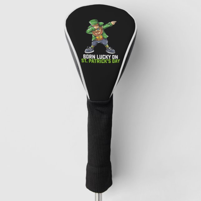 Couvre-club De Golf Né Lucky Sur St Patrick's Day Dabbing Birthday (Devant)