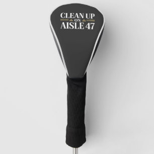 Couvre-club De Golf Nettoyer l'Humour anti-Trump Aisle 47