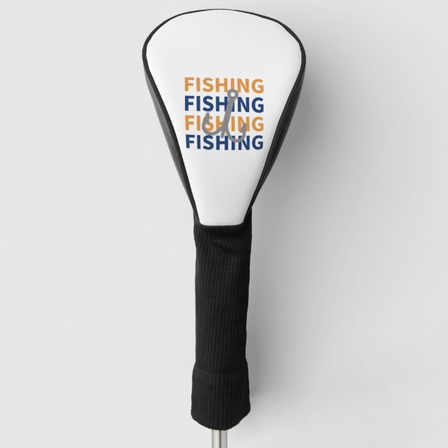 Couvre-club De Golf Pêche, Pêche, Pêche, Pêche - Cadeau de pêche (Devant)