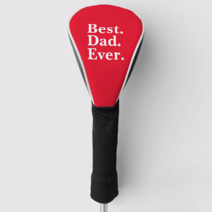 Couvre-club De Golf Simple Best Dad Ever White typographie sur Red