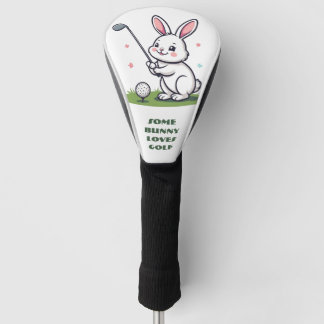 Couvre-club De Golf Some Bunny Loves Golf Spring Garden Green Funny